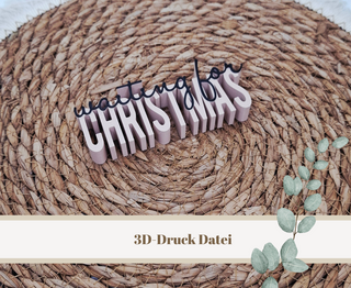 3D-Druckdatei "Waiting for christmas" – 3MF-Datei als Download für 3D-Drucker