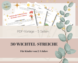 30 Wichtelstreiche für Kinder von 2 - 5 Jahre - 5 Seiten PDF Download