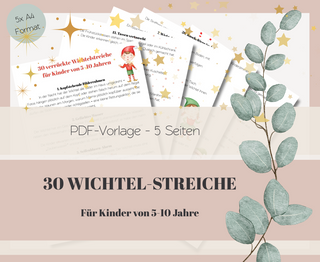 30 Wichtelstreiche für Kinder von 5-10 Jahre - 5 Seiten PDF Download
