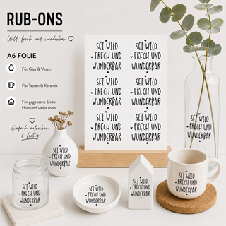 Rub On Sticker Wild frech wunderbar